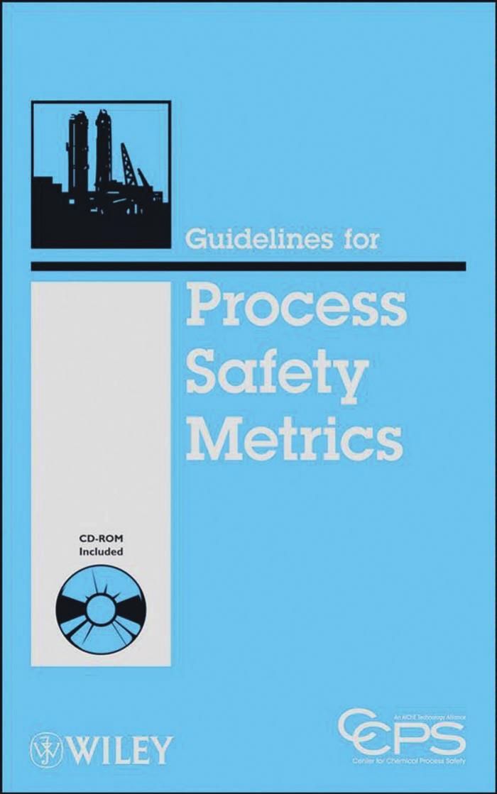 Guidelines for Process Safety Metrics by Unknown