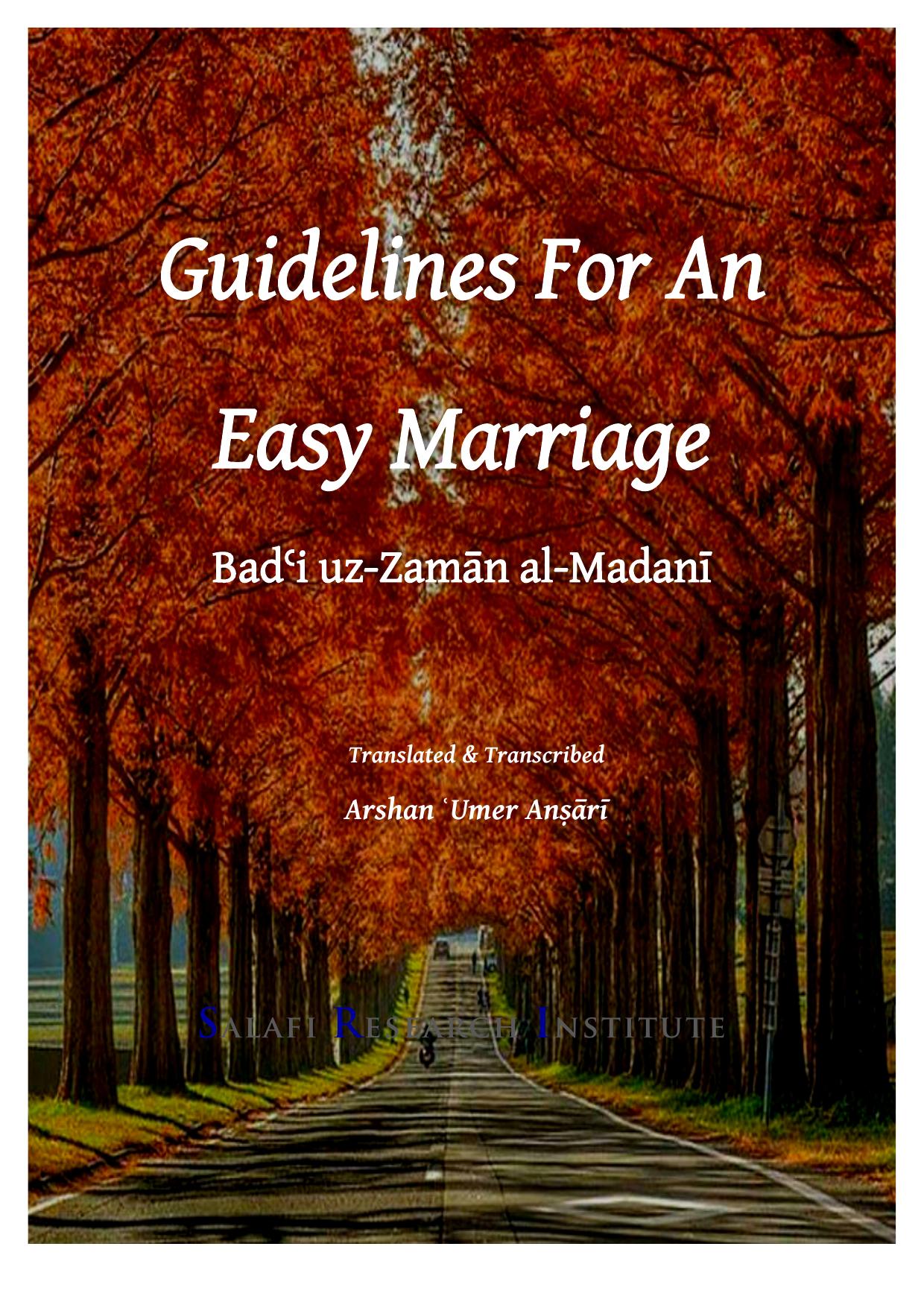 Guidelines for an Easy Marriage by Bad’i uz-Zaman al-Madani