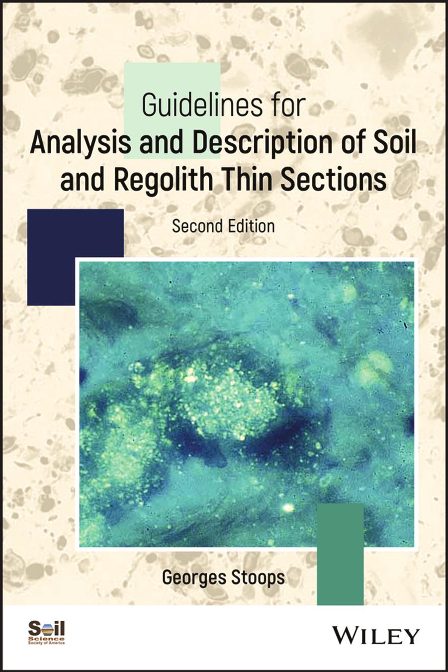 Guidelines for analysis and description of regolith thin sections by Georges Stoops