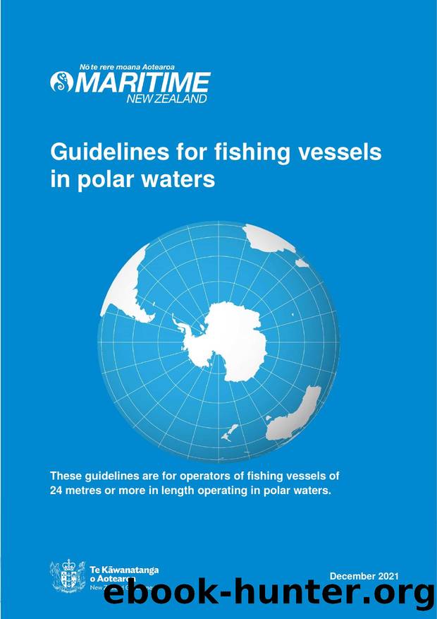 Guidelines for fishing vessels in polar waters by Maritime New Zealand