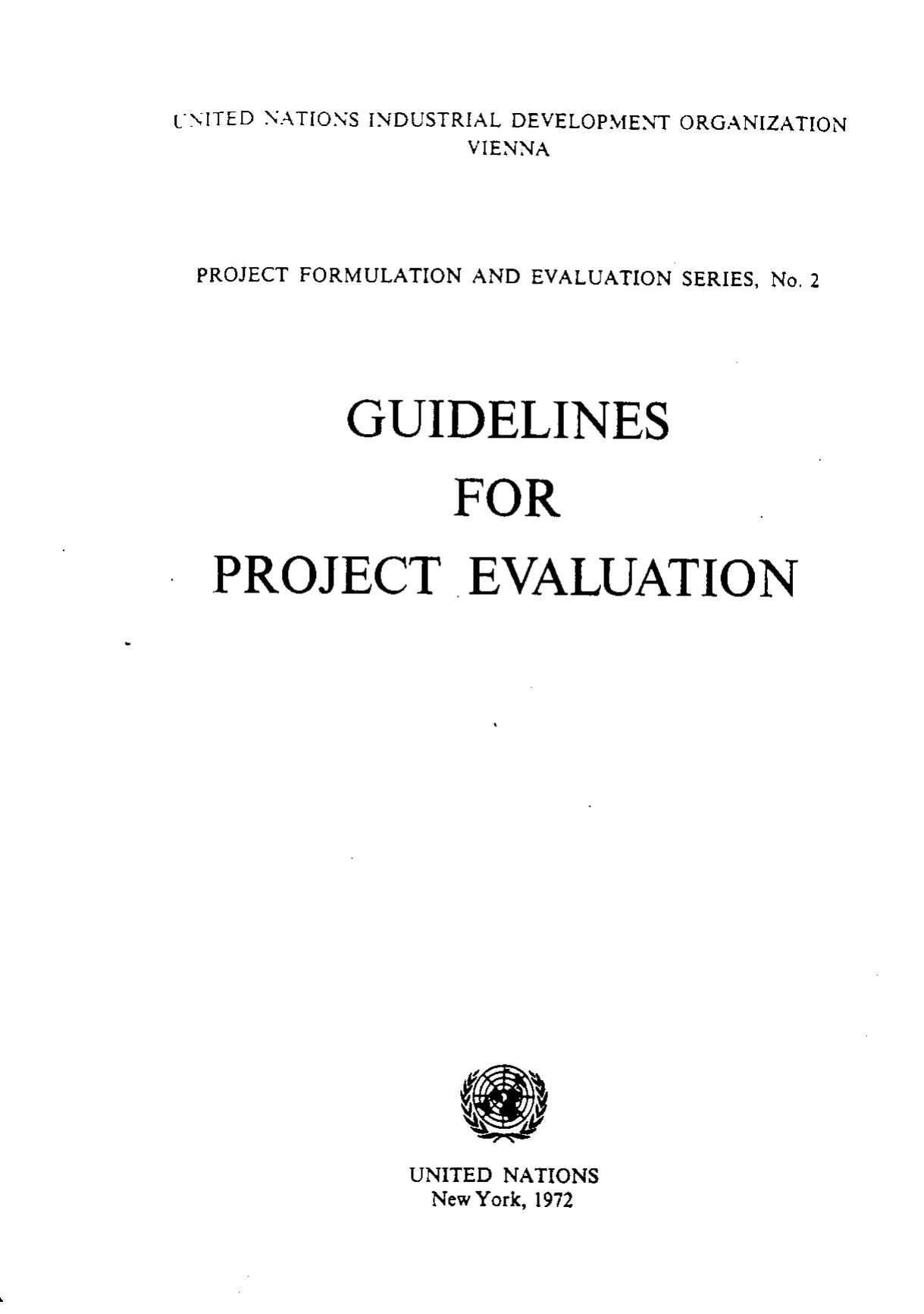 Guidelines for project evaluation by Dasgupta P. and Sen A.K. and Marglin S.A