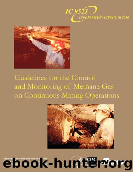 Guidelines for the Control and Monitoring of Methane Gas on Continuous Mining Operations by NIOSH