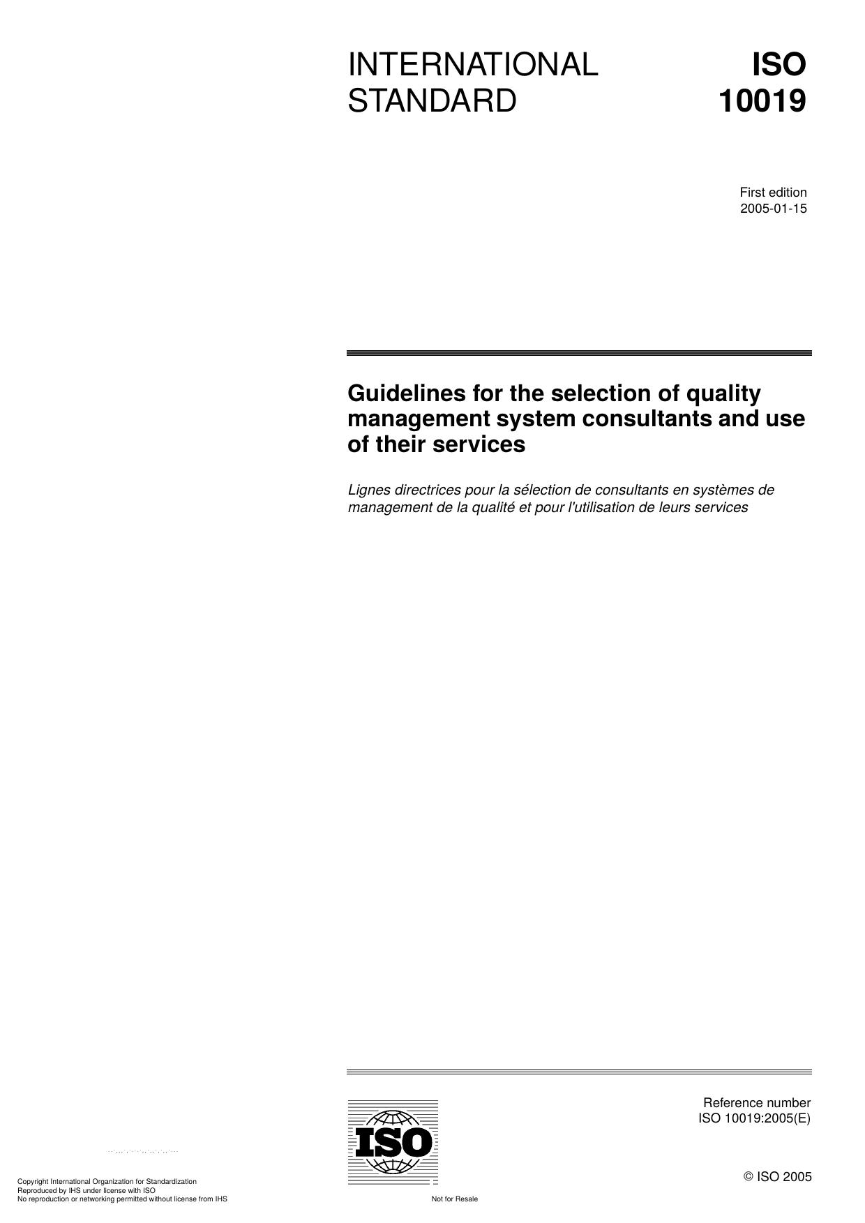 Guidelines for the Selection of Quality Management System Consultants and Use of Their Services by International Organization for Standardization