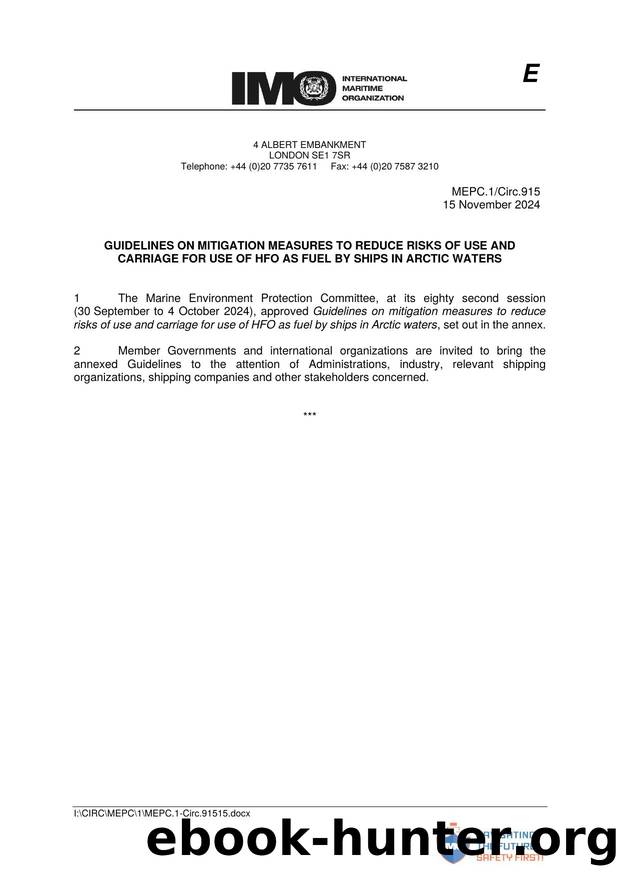 Guidelines on mitigation measures to reduce risks of use and carriage for use of HFO as fuel by ships in Arctic Waters by Loukas Kontogiannis