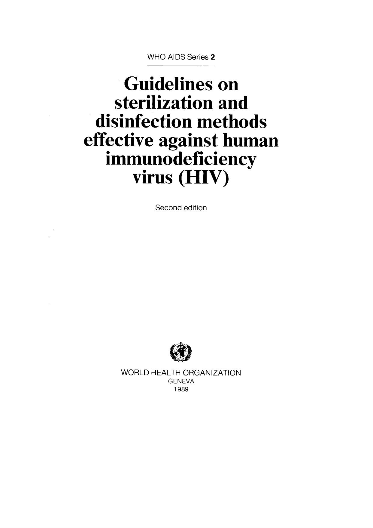Guidelines on sterilization and disinfection methods effective against human immunodeficiency virus (HIV) by World Health Organization