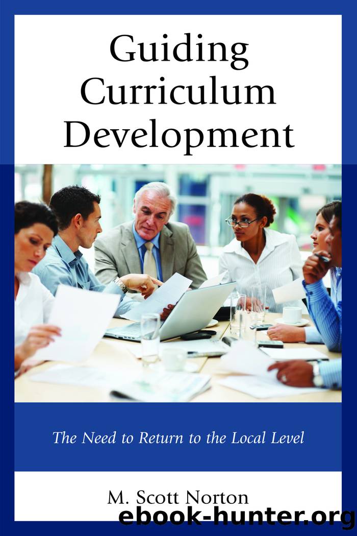 Guiding Curriculum Development by Norton M. Scott;
