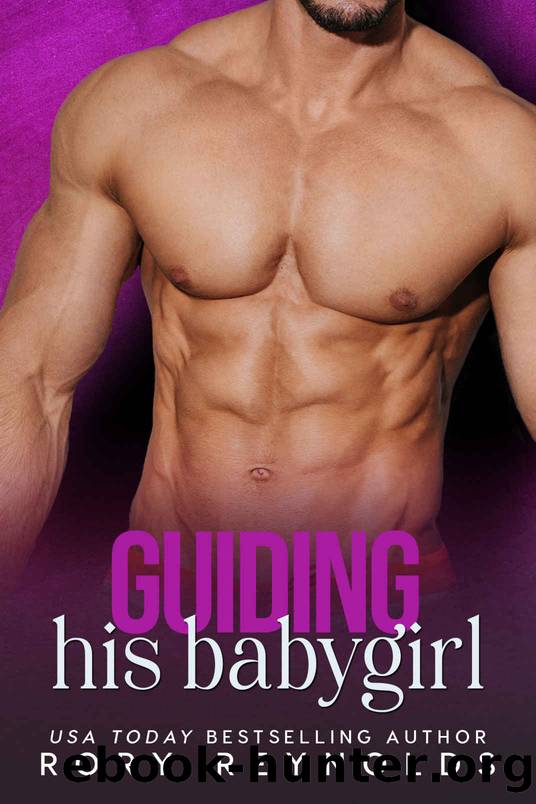 Guiding His Babygirl by Rory Reynolds