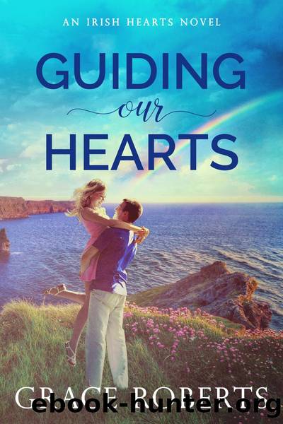 Guiding Our Hearts by Grace Roberts