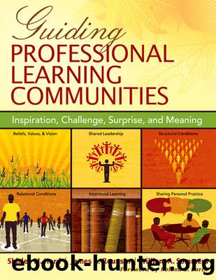 Guiding Professional Learning Communities by Hord Shirley M.;Roussin Jim;Sommers William A.; & James L. Roussin & William A. Sommers
