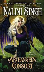 Guild Hunter 03 - Archangel's Consort by Nalini Singh