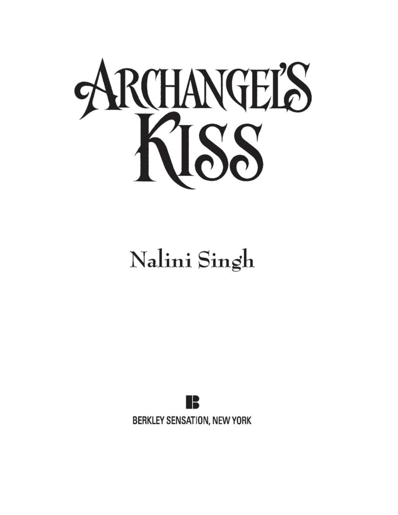 Guild Hunter 04 - Archangel's Kiss by Nalini Singh