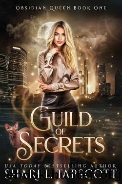 Guild of Secrets (Obsidian Queen Book 1) by Shari L. Tapscott