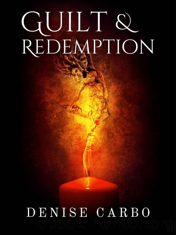 Guilt & Redemption by Denise Carbo