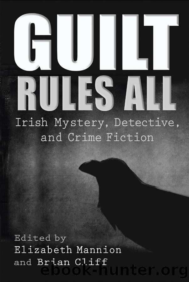 Guilt Rules All by Elizabeth Mannion