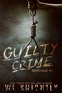 Guilty Crime by Wl Knightly