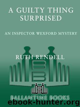 Guilty Thing Surprised by Ruth Rendell