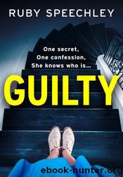 Guilty by Ruby Speechley