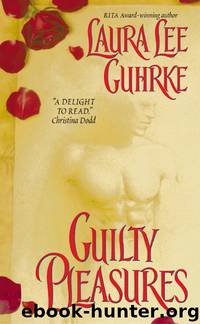 Guilty pleasures by Laura Lee Guhrke