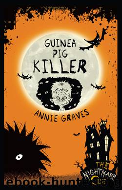 Guinea Pig Killer by Annie Graves