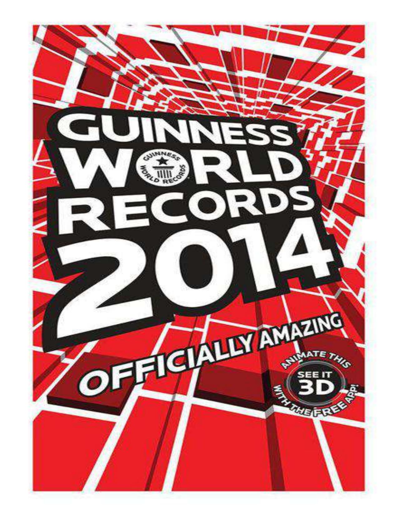 Guinness Book of World Records 2014 by Guinness