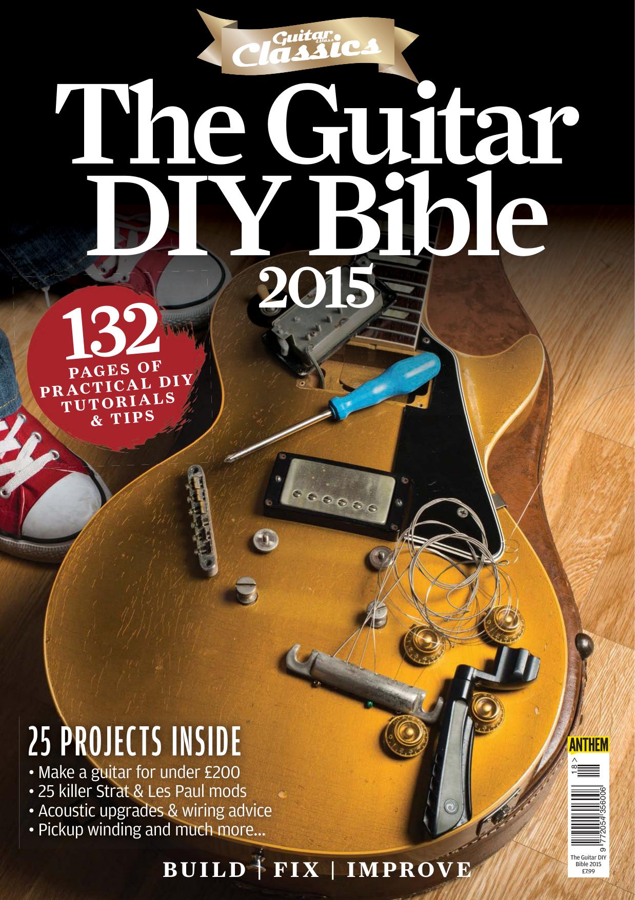 Guitar & Bass Classics - The Guitar DIY Bible 2015 by Djack