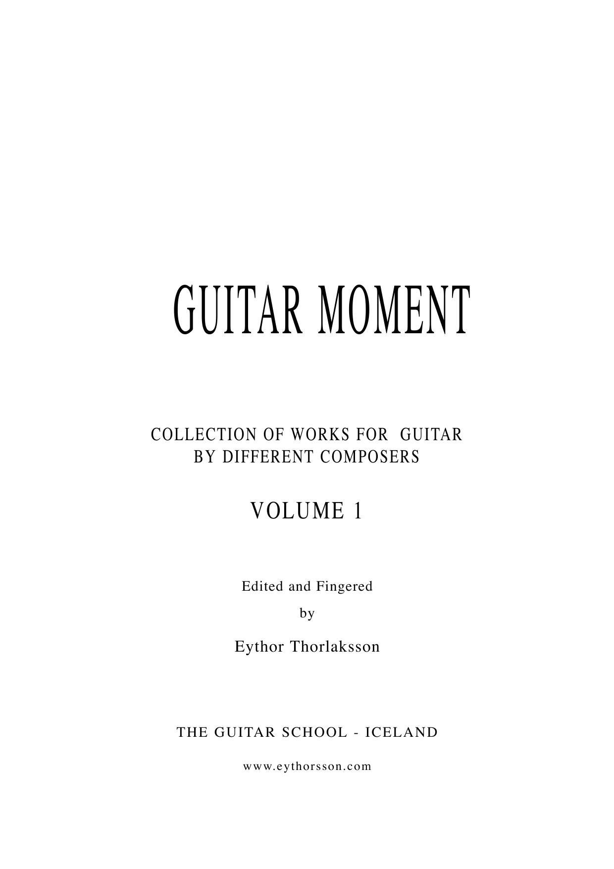 Guitar Moment I (Collection of Sheet music) by Thorlaksson Eythor
