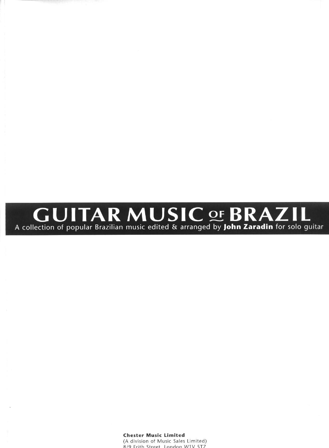 Guitar Music of Brazil. A collection of popular Brazilian music by Zaradin John (Ed.)
