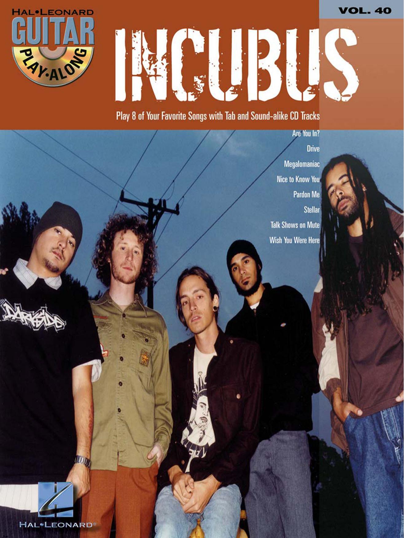Guitar Play-Along Vol. 40 by Incubus