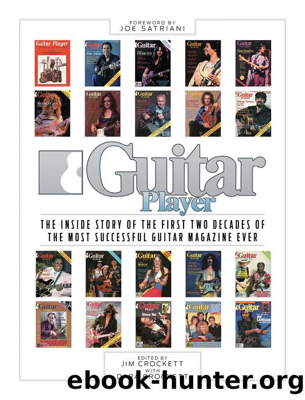 Guitar Player: The Inside Story of the First Two Decades of the Most Successful Guitar Magazine Ever by Crockett Jim;Crockett Dara; & Dara Crockett