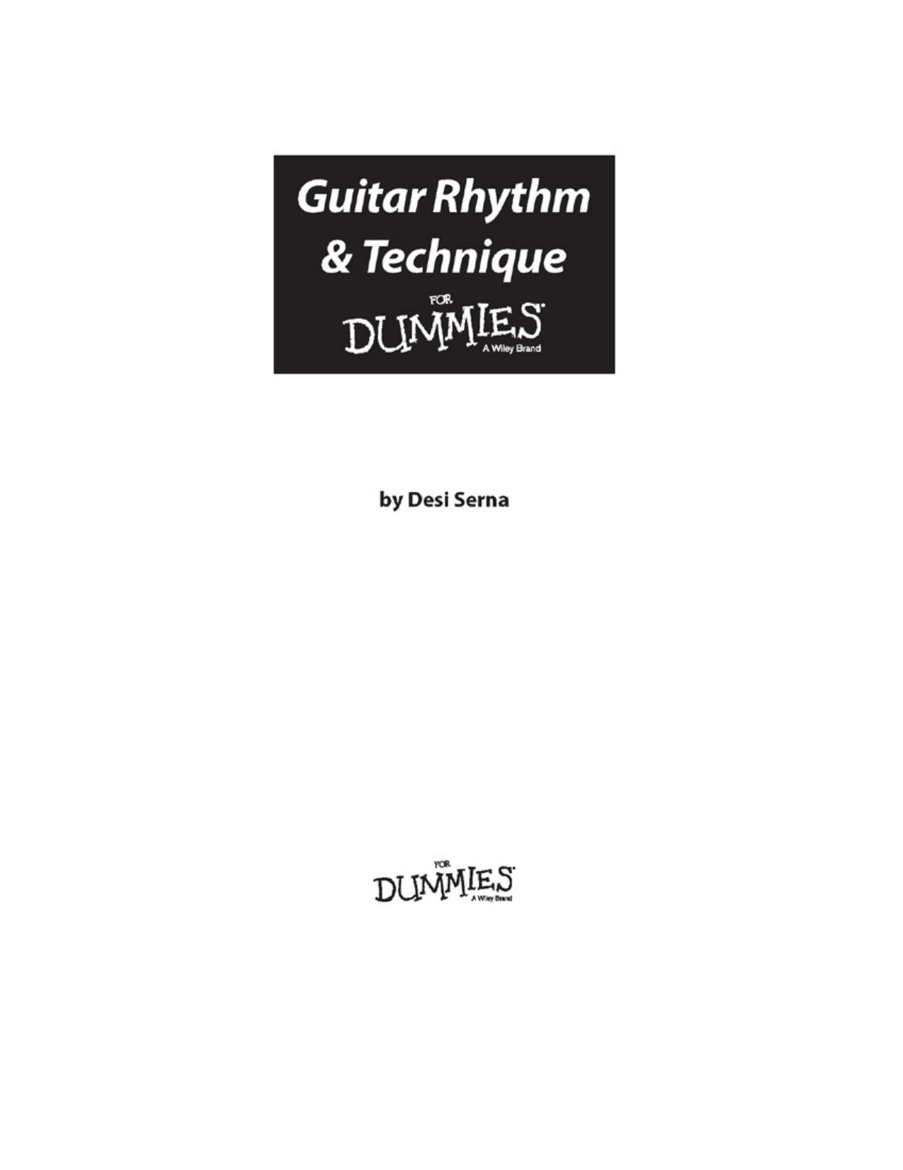 Guitar Rhythm & Technique For Dummies® by Desi Serna