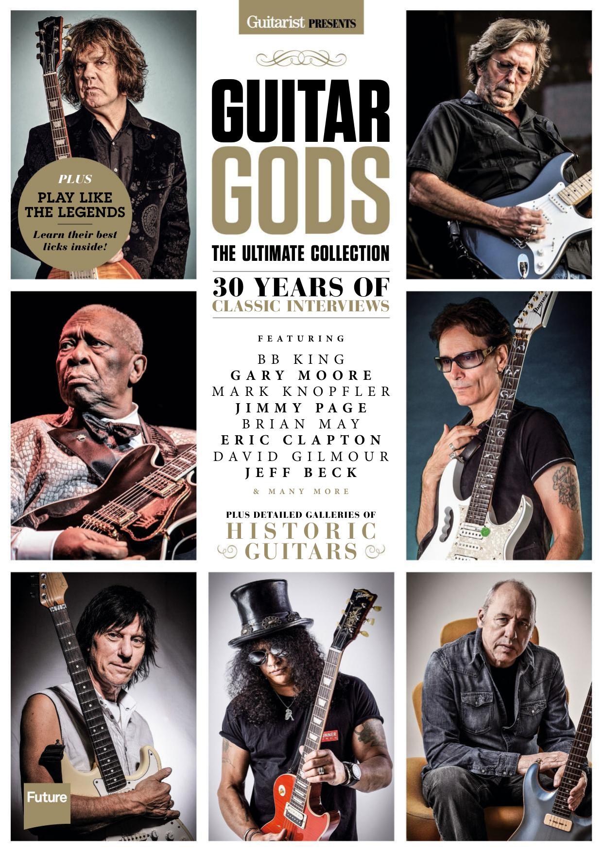 Guitarist Presents - Guitar Gods by Guitar Gods. The Ultimate Collection. 30 Years Of Classic Interviews