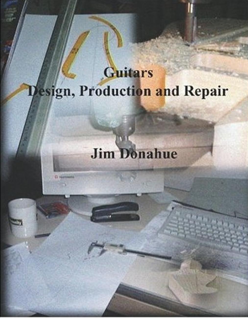Guitars : design, production and repair by Unknow