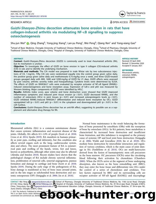 Guizhi-Shaoyao-Zhimu decoction attenuates bone erosion in rats that have collagen-induced arthritis via modulating NFâÎºB signalling to suppress osteoclastogenesis by Wei Shu-jun & Zhang Qing & Xiang Yong-jing & Peng Lan-yu & Peng Wei & Ren Qiang & Gao Yong-xiang