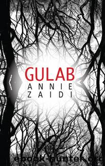 Gulab by Annie Zaidi