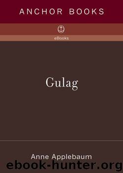 Gulag by Anne Applebaum