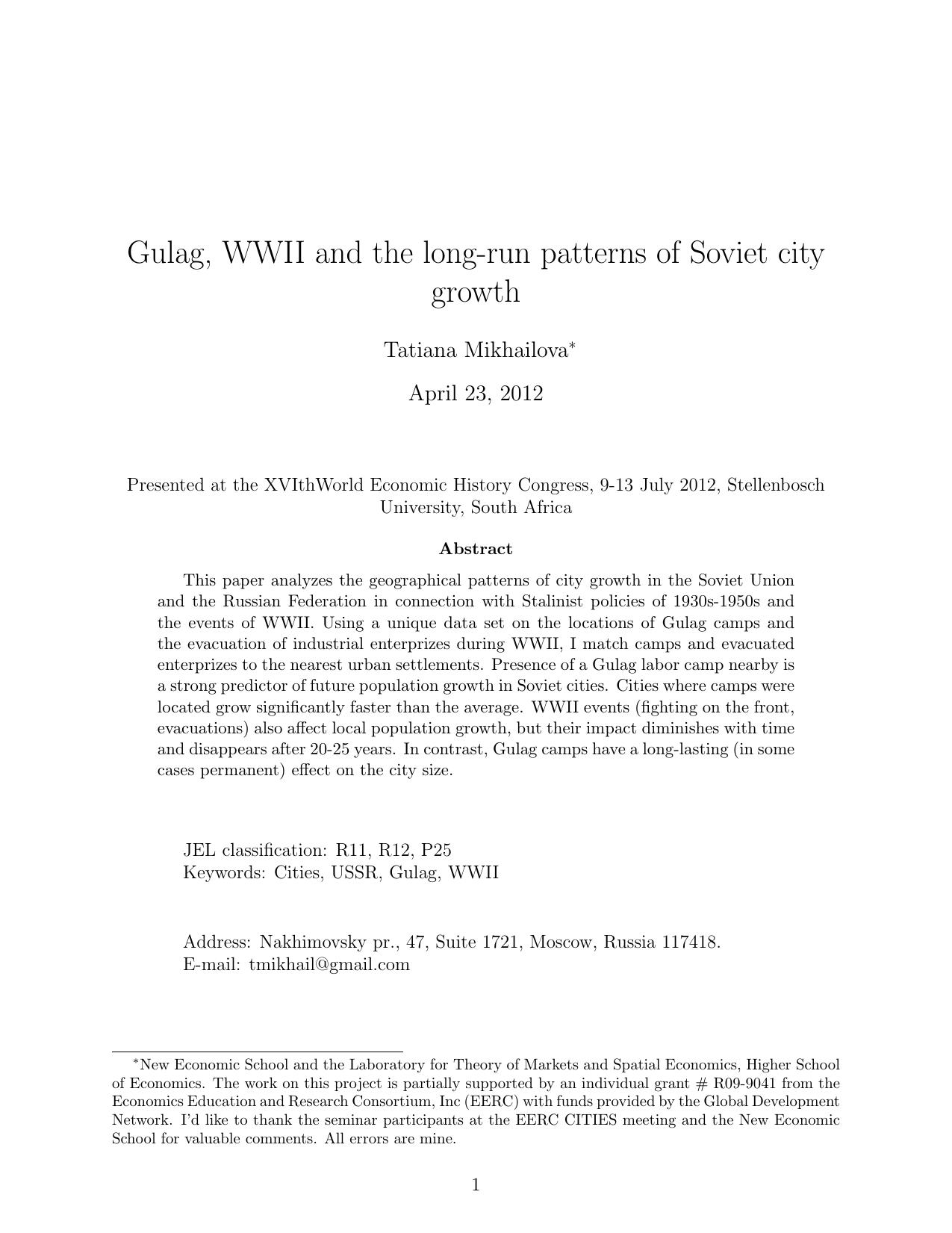 Gulag, WWII and the Long-run Patterns of Soviet City Growth by Mikhailova T