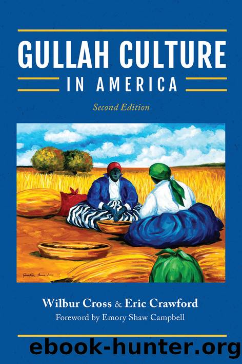 Gullah Culture in America by Eric Crawford