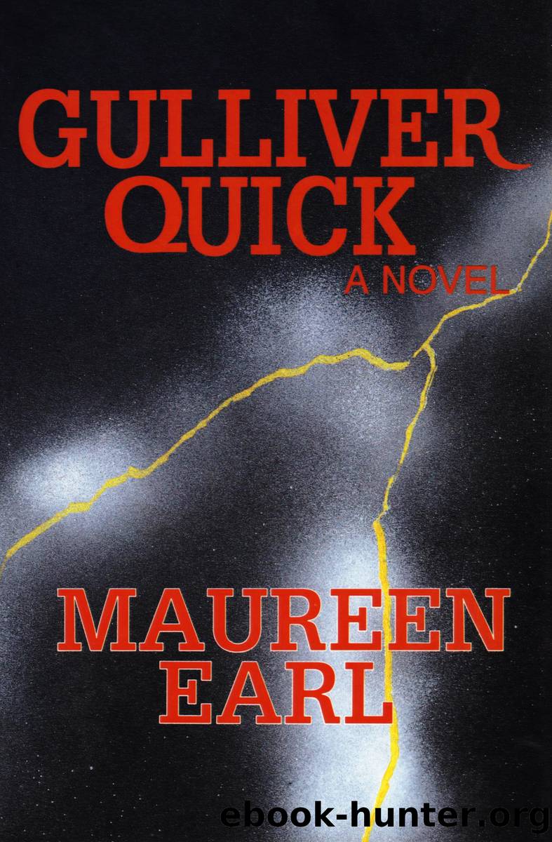 Gulliver Quick by Maureen Earl