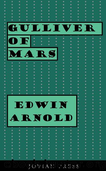 Gulliver of Mars by Edwin Arnold