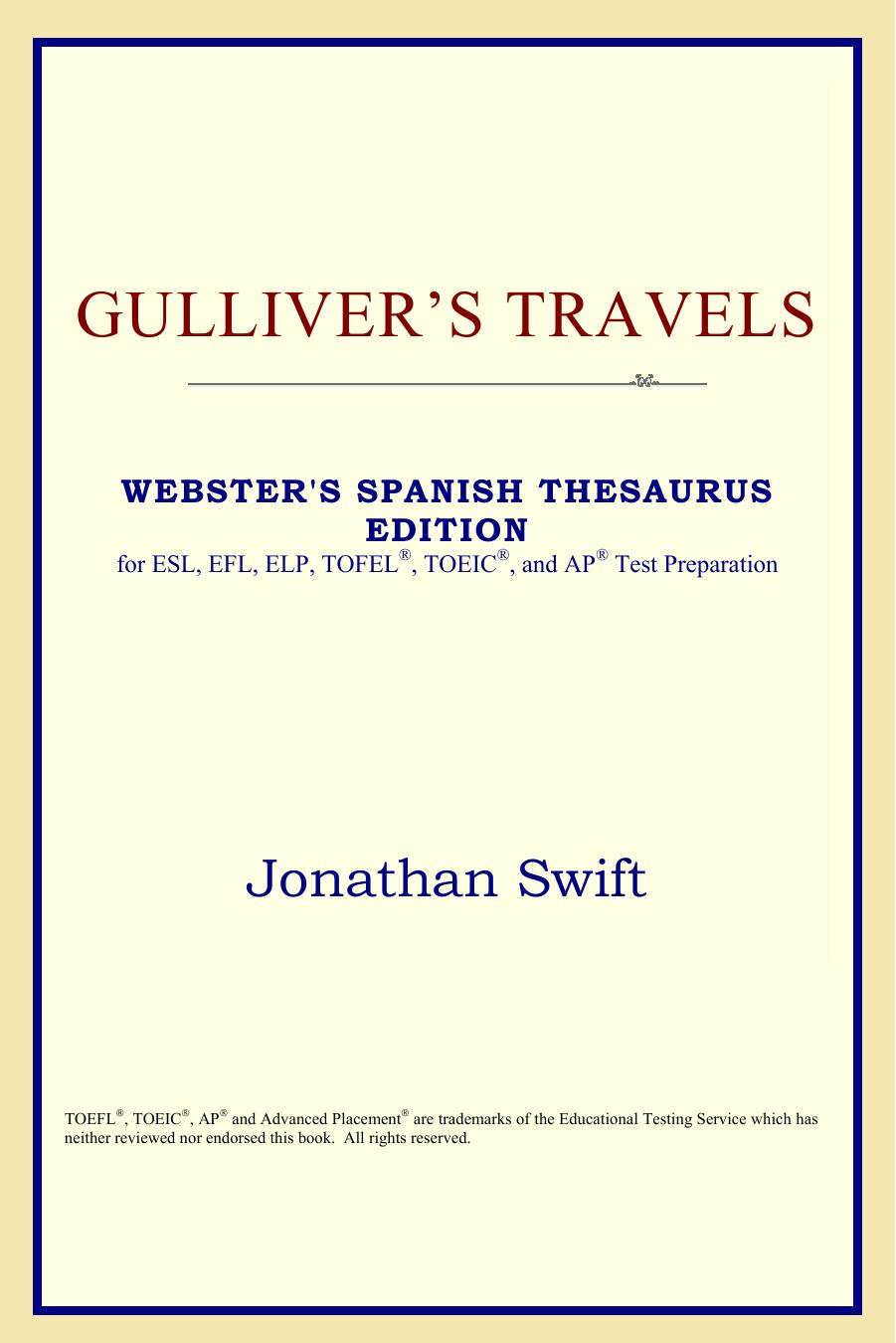 Gulliver's Travels (Webster's Spanish Thesaurus Edition) by Jonathan Swift
