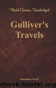 Gulliver's Travels (World Classics, Unabridged) by Jonathan Swift