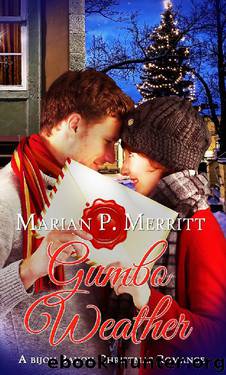 Gumbo Weather by Marian P. Merritt