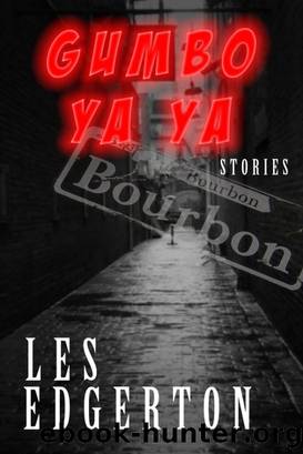 Gumbo Ya-Ya by Les Edgerton