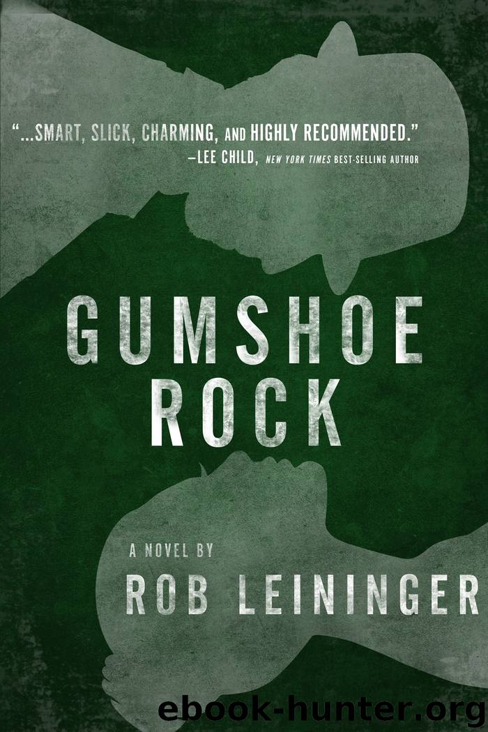 Gumshoe Rock by Rob Leininger