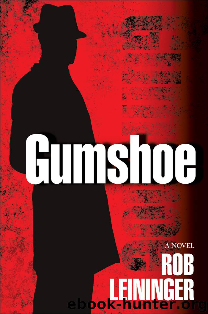 Gumshoe by Rob Leininger