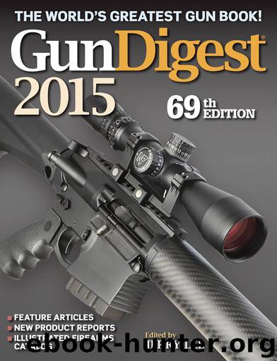 Gun Digest 2015 by Lee Jerry