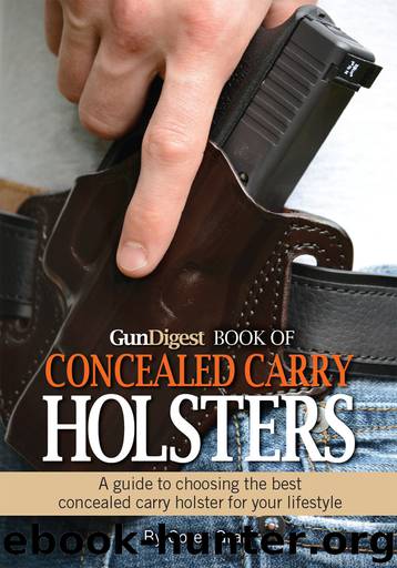 Gun Digest Book of Concealed Carry Holsters by Graff Corey