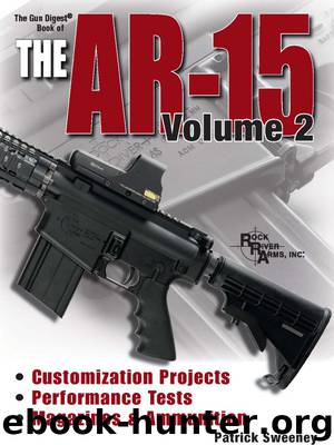 Gun Digest Book of the AR-15 Volume II by Sweeney Patrick