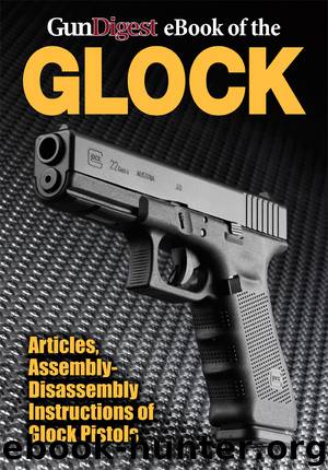 Gun Digest eBook of the Glock by Gun Digest