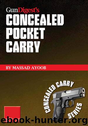 Gun Digest's Concealed Pocket Carry eShort by Massad Ayoob